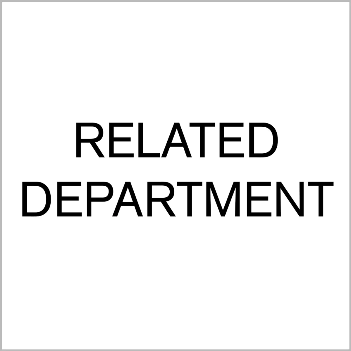RELATED DEPARTMENT