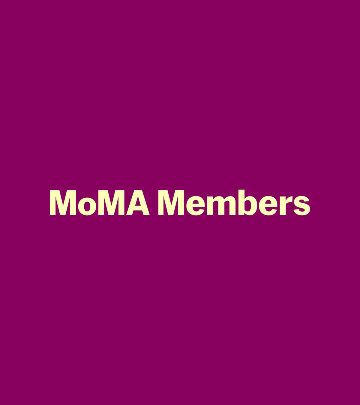 MoMA Members: Logo​​​​‌﻿‍﻿​‍​‍‌‍﻿﻿‌﻿​‍‌‍‍‌‌‍‌﻿‌‍‍‌‌‍﻿‍​‍​‍​﻿‍‍​‍​‍‌﻿​﻿‌‍​‌‌‍﻿‍‌‍‍‌‌﻿‌​‌﻿‍‌​‍﻿‍‌‍‍‌‌‍﻿﻿​‍​‍​‍﻿​​‍​‍‌‍‍​‌﻿​‍‌‍‌‌‌‍‌‍​‍​‍​﻿‍‍​‍​‍‌‍‍​‌﻿‌​‌﻿‌​‌﻿​​‌﻿​﻿​﻿‍‍​‍﻿﻿​‍﻿﻿‌‍‌​‌‍‌‌‌﻿​﻿‌‍‍‌‌‍‌﻿‌‍﻿‍‌‍‌‌‌﻿‌‍‌‍‌‌‌﻿​‍‌﻿‍‌‌﻿‌﻿‌‍‍​‌‍‌‌‌﻿​‍‌‍‌‌​‍﻿‍‌﻿​﻿‌‍​‌‌‍﻿‍‌‍‍‌‌﻿‌​‌﻿‍‌​‍﻿‍‌﻿​﻿‌﻿‌​‌﻿‌‌‌‍‌​‌‍‍‌‌‍﻿﻿​‍﻿﻿‌‍‍‌‌‍﻿‍‌﻿‌​‌‍‌‌‌‍﻿‍‌﻿‌​​‍﻿﻿‌‍‌‌‌‍‌​‌‍‍‌‌﻿‌​​‍﻿﻿‌‍﻿‌‌‍﻿﻿‌‍‌​‌‍‌‌​﻿﻿‌‌﻿​​‌﻿​‍‌‍‌‌‌﻿​﻿‌‍‌‌‌‍﻿‍‌﻿‌​‌‍​‌‌﻿‌​‌‍‍‌‌‍﻿﻿‌‍﻿‍​﻿‍﻿‌‍‍‌‌‍‌​​﻿﻿‌‌‍‌​‌‍‌‌‌﻿​﻿‌‍‍‌‌‍‌﻿‌‍﻿‍‌‌‌﻿‌‍﻿﻿‌﻿​‍‌‍‍﻿​‍﻿‌‌​​﻿‌﻿‌‍‌‍﻿​‌‌‍‍‌‍﻿‍‌‌﻿﻿​‍﻿‌‌﻿​‍‌‌​‍‌‌​​‌﻿‌‌‌﻿‌‌‌​​‍​﻿‌﻿‌‍‌﻿‌﻿​​‌‌‍‌‌‌‍‌‌​‌﻿​﻿​﻿​﻿‌​‌​​‌​﻿‍﻿‌﻿‌​‌﻿‍‌‌﻿​​‌‍‌‌​﻿﻿‌‌‍‌​‌‍‌‌‌﻿​﻿‌‍‍‌‌‍‌﻿‌‍﻿‍‌‌‌﻿‌‍﻿﻿‌﻿​‍‌‍‍﻿​﻿‍﻿‌﻿​​‌‍​‌‌﻿‌​‌‍‍​​﻿﻿‌‌‍​﻿‌‍﻿﻿‌‍﻿‍‌﻿‌​‌‍‌‌‌‍﻿‍‌﻿‌​​‍‌‌​﻿‌‌‌​​‍‌‌﻿﻿‌‍‍﻿‌‍‌‌‌﻿‍‌​‍‌‌​﻿​﻿‌​‌​​‍‌‌​﻿​﻿‌​‌​​‍‌‌​﻿​‍​﻿​‍​﻿​‌‌﻿‌​‌‍﻿‍‌﻿‌‌‌‍​‌‌‍‍​​﻿‍​‌﻿​‍‌﻿‍‍​﻿‌‍​‍‌‌​﻿​‍​﻿​‍​‍‌‌​﻿‌‌‌​‌​​‍﻿‍‌‍﻿‌‌‍‌‌‌‍‌​‌‍‍‌‌‍​‌​‍‌‌​﻿‌‌‌​​‍‌‌﻿﻿‌‍‍﻿‌‍‌‌‌﻿‍‌​‍‌‌​﻿​﻿‌​‌​​‍‌‌​﻿​﻿‌​‌​​‍‌‌​﻿​‍​﻿​‍‌﻿​​‌‍​﻿‌‍﻿‌‌‍‌‍‌‍﻿‍​﻿‌﻿‌﻿‍‌‌‍﻿‍‌﻿‍‍‌‍‌‌​‍‌‌​﻿​‍​﻿​‍​‍‌‌​﻿‌‌‌​‌​​‍﻿‍‌‍​﻿‌‍​‌‌﻿​​‌﻿‌​‌‍‍‌‌‍﻿﻿‌‍﻿‍​﻿﻿﻿‌‍​‍‌‍​‌‌﻿​﻿‌‍‌‌‌‌‌‌‌﻿​‍‌‍﻿​​﻿﻿‌‌‍‍​‌﻿‌​‌﻿‌​‌﻿​​‌﻿​﻿​‍‌‌​﻿​﻿‌​​‌​‍‌‌​﻿​‍‌​‌‍​‍‌‌​﻿​‍‌​‌‍‌‍‌​‌‍‌‌‌﻿​﻿‌‍‍‌‌‍‌﻿‌‍﻿‍‌‍‌‌‌﻿‌‍‌‍‌‌‌﻿​‍‌﻿‍‌‌﻿‌﻿‌‍‍​‌‍‌‌‌﻿​‍‌‍‌‌​‍﻿‍‌﻿​﻿‌‍​‌‌‍﻿‍‌‍‍‌‌﻿‌​‌﻿‍‌​‍﻿‍‌﻿​﻿‌﻿‌​‌﻿‌‌‌‍‌​‌‍‍‌‌‍﻿﻿​‍‌‍‌‍‍‌‌‍‌​​﻿﻿‌‌‍‌​‌‍‌‌‌﻿​﻿‌‍‍‌‌‍‌﻿‌‍﻿‍‌‌‌﻿‌‍﻿﻿‌﻿​‍‌‍‍﻿​‍﻿‌‌​​﻿‌﻿‌‍‌‍﻿​‌‌‍‍‌‍﻿‍‌‌﻿﻿​‍﻿‌‌﻿​‍‌‌​‍‌‌​​‌﻿‌‌‌﻿‌‌‌​​‍​﻿‌﻿‌‍‌﻿‌﻿​​‌‌‍‌‌‌‍‌‌​‌﻿​﻿​﻿​﻿‌​‌​​‌​‍‌‍‌﻿‌​‌﻿‍‌‌﻿​​‌‍‌‌​﻿﻿‌‌‍‌​‌‍‌‌‌﻿​﻿‌‍‍‌‌‍‌﻿‌‍﻿‍‌‌‌﻿‌‍﻿﻿‌﻿​‍‌‍‍﻿​‍‌‍‌﻿​​‌‍​‌‌﻿‌​‌‍‍​​﻿﻿‌‌‍​﻿‌‍﻿﻿‌‍﻿‍‌﻿‌​‌‍‌‌‌‍﻿‍‌﻿‌​​‍‌‌​﻿‌‌‌​​‍‌‌﻿﻿‌‍‍﻿‌‍‌‌‌﻿‍‌​‍‌‌​﻿​﻿‌​‌​​‍‌‌​﻿​﻿‌​‌​​‍‌‌​﻿​‍​﻿​‍​﻿​‌‌﻿‌​‌‍﻿‍‌﻿‌‌‌‍​‌‌‍‍​​﻿‍​‌﻿​‍‌﻿‍‍​﻿‌‍​‍‌‌​﻿​‍​﻿​‍​‍‌‌​﻿‌‌‌​‌​​‍﻿‍‌‍﻿‌‌‍‌‌‌‍‌​‌‍‍‌‌‍​‌​‍‌‌​﻿‌‌‌​​‍‌‌﻿﻿‌‍‍﻿‌‍‌‌‌﻿‍‌​‍‌‌​﻿​﻿‌​‌​​‍‌‌​﻿​﻿‌​‌​​‍‌‌​﻿​‍​﻿​‍‌﻿​​‌‍​﻿‌‍﻿‌‌‍‌‍‌‍﻿‍​﻿‌﻿‌﻿‍‌‌‍﻿‍‌﻿‍‍‌‍‌‌​‍‌‌​﻿​‍​﻿​‍​‍‌‌​﻿‌‌‌​‌​​‍﻿‍‌‍​﻿‌‍​‌‌﻿​​‌﻿‌​‌‍‍‌‌‍﻿﻿‌‍﻿‍​‍‌‍‌﻿​​‌‍‌‌‌﻿​‍‌﻿​﻿‌﻿​​‌‍‌‌‌‍​﻿‌﻿‌​‌‍‍‌‌﻿‌‍‌‍‌‌​﻿﻿‌‌﻿​​‌﻿‌‌‌‍​‍‌‍﻿​‌‍‍‌‌﻿​﻿‌‍‍​‌‍‌‌‌‍‌​​‍​‍‌﻿﻿‌